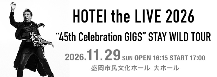 HOTEI the LIVE 2026 “45th Celebration GIGS” STAY WILD TOUR