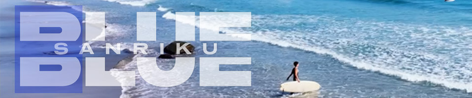 SANRIKU BLUE